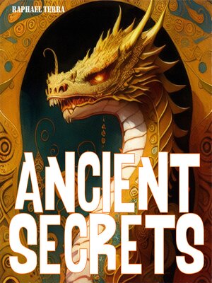 cover image of Ancient Secrets